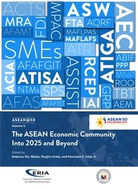 The ASEAN Economic Community Into 2025 and Beyond